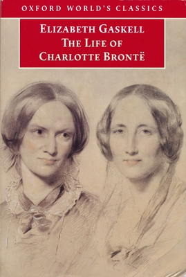 The Life of Charlotte Bront? 0192838059 Book Cover