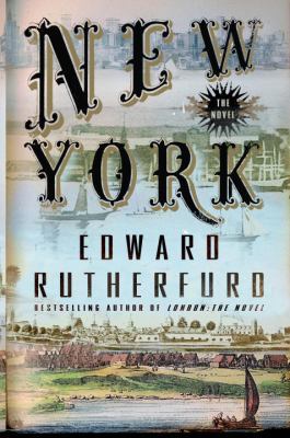 New York: The Novel 0385521383 Book Cover