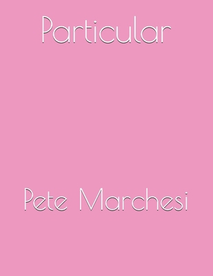 Particular B086C1WT3Y Book Cover