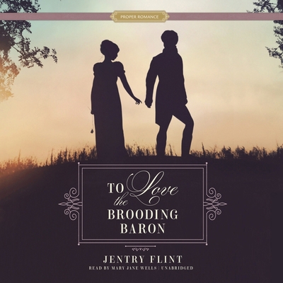To Love the Brooding Baron B0CQ799GG7 Book Cover