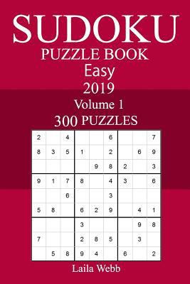 300 Easy Sudoku Puzzle Book 2019 1719347565 Book Cover