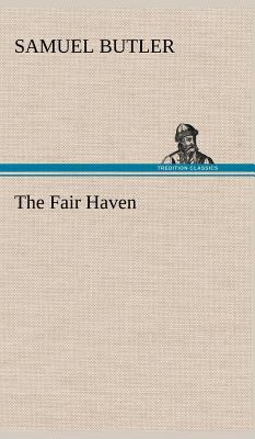 The Fair Haven 3849161846 Book Cover