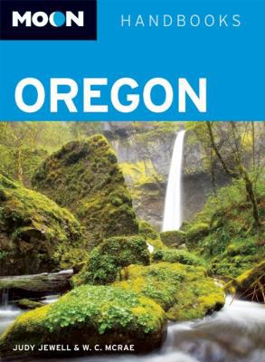Moon Oregon (Moon Handbooks) 1598808850 Book Cover
