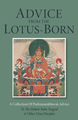 Advice from the Lotus-Born: A Collection of Pad... B09L7729NP Book Cover