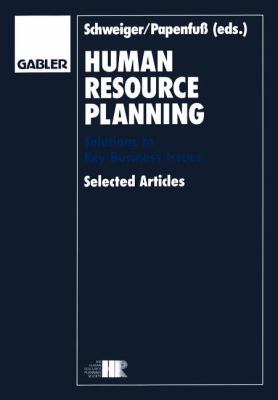 Human Resource Planning: Solutions to Key Busin... [German] 3409138609 Book Cover