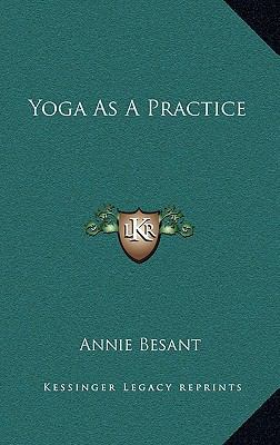 Yoga as a Practice 1168694388 Book Cover