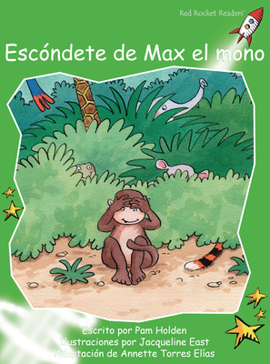 Escóndete de Max El Mono (Hide from Max Monkey) [Spanish] 1927197031 Book Cover