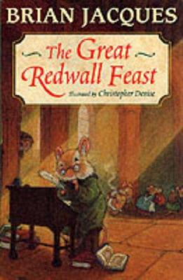 The Great Redwall Feast 0099725010 Book Cover