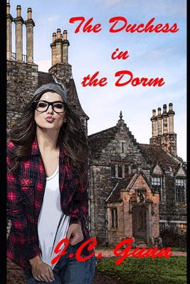 The Duchess in the Dorm B0CKZBGFQR Book Cover