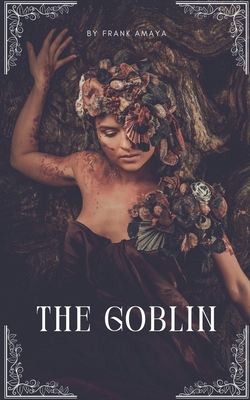 The Goblin B0F1RW4WQS Book Cover