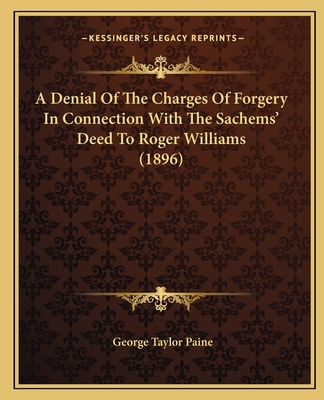 A Denial Of The Charges Of Forgery In Connectio... 1164523082 Book Cover
