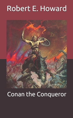 Conan the Conqueror B08HGPPP6G Book Cover
