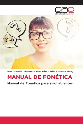 Manual de Fonética [Spanish] 6137348695 Book Cover