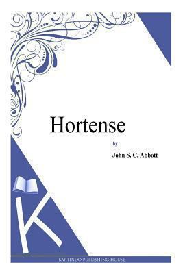 Hortense 1494702215 Book Cover