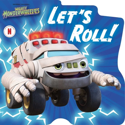 Let's Roll! 1665985275 Book Cover