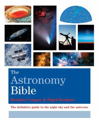 The Astronomy Bible 1844038084 Book Cover