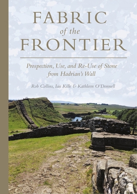 Fabric of the Frontier: Prospection, Use, and R... 1789259509 Book Cover