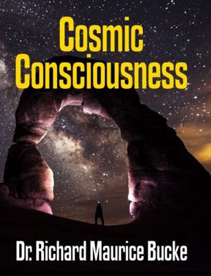 Cosmic Consciousness - facsimile edition 1387009524 Book Cover