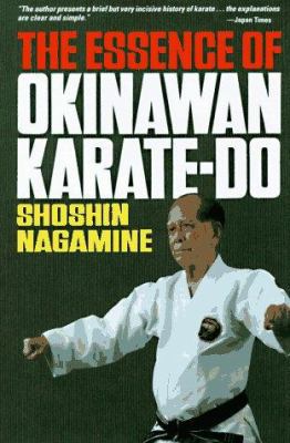 The Essence of Okinawan Karate-Do (Shorin-Ryu) ... 0804811636 Book Cover