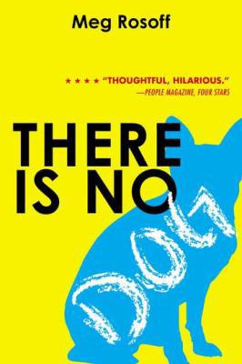 There Is No Dog 014242384X Book Cover