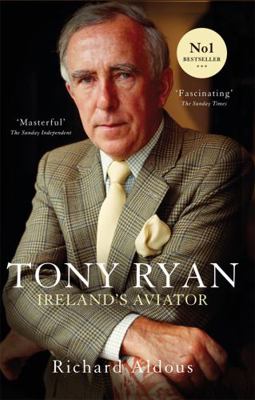 Tony Ryan: Ireland's Aviator 0717165523 Book Cover