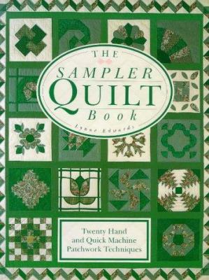The Sampler Quilt Book 0715303112 Book Cover