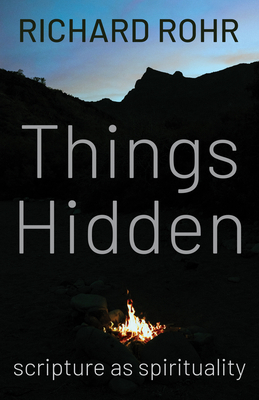 Things Hidden: Scripture as Spirituality (Secon... 1632533855 Book Cover