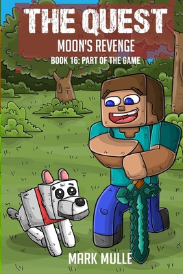 The Quest - Moon's Revenge Book 16: Part of the... B0CY5YJ4CV Book Cover
