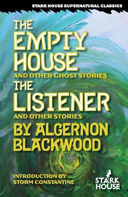 The Empty House & Other Ghost Stories / The Lis... 1933586451 Book Cover