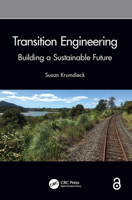 Transition Engineering: Building a Sustainable ... 0367341263 Book Cover