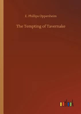 The Tempting of Tavernake 3732682498 Book Cover