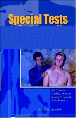 Special Tests for Orthopedic Examination 1556425910 Book Cover
