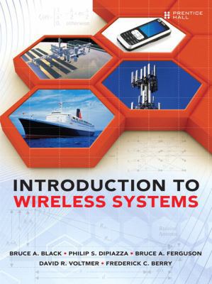 Introduction to Wireless Systems 0132447894 Book Cover