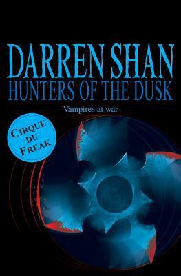 Hunters Of The Dusk: The Saga of Darren Shan Bo... 1554680611 Book Cover