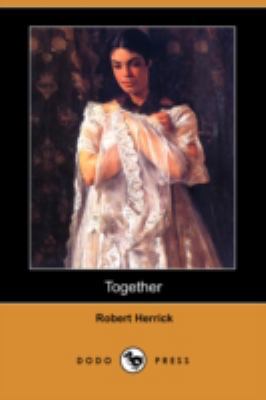 Together (Dodo Press) 1406594210 Book Cover