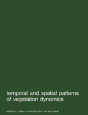 Temporal and Spatial Patterns of Vegetation Dyn... 079230103X Book Cover