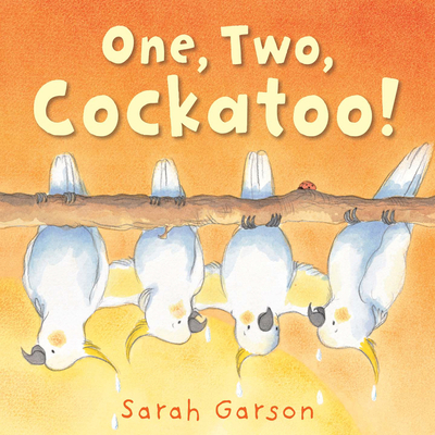 One, Two, Cockatoo! 1842709445 Book Cover