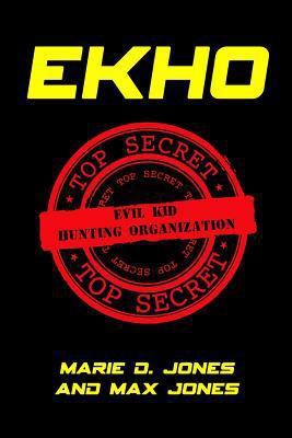 Ekho: Evil Kid Hunting Organization 1974096866 Book Cover