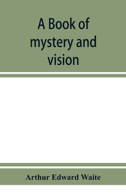 A book of mystery and vision 9353951909 Book Cover