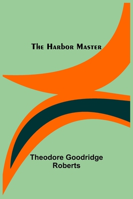 The Harbor Master 9356319006 Book Cover