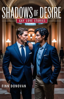 Shadows of Desire: Gay Love Stories B0DL4QCWH4 Book Cover