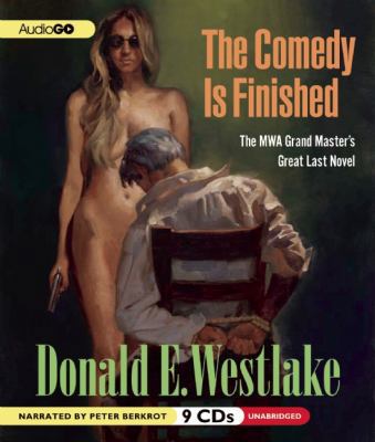 The Comedy Is Finished 1609987667 Book Cover