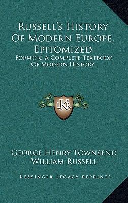 Russell's History Of Modern Europe, Epitomized:... 116365387X Book Cover