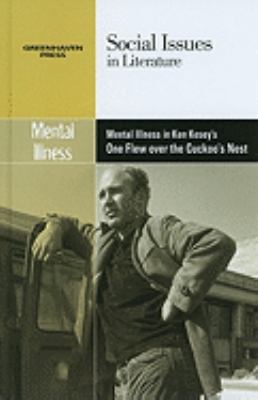 Mental Illness in Ken Kesey's One Flew Over the... 0737750189 Book Cover