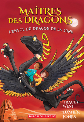 Maîtres Des Dragons: N° 6 - l'Envol Du Dragon d... [French] 1443159247 Book Cover