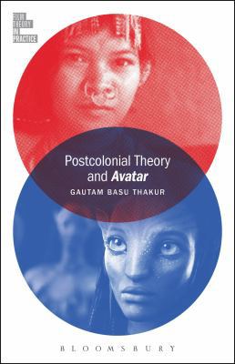 Postcolonial Theory and Avatar 9388912470 Book Cover