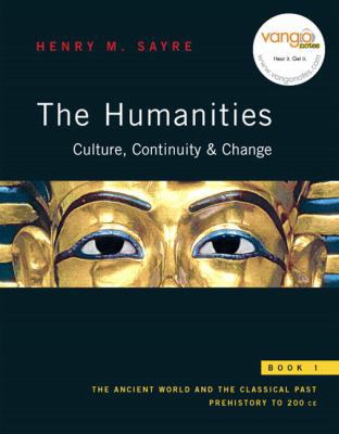 The Humanities: Culture, Continuity, and Change... 0205674844 Book Cover