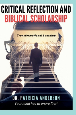 Critical Reflection and Biblical Scholarship: T... [Large Print] B0CSKG436B Book Cover