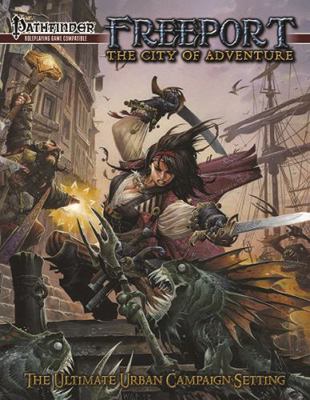 Freeport: The City of Adventure: For Pathfinder... 1934547565 Book Cover
