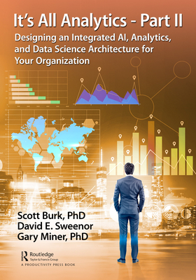 It's All Analytics - Part II: Designing an Inte... 0367359715 Book Cover